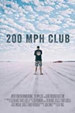 Watch 200 MPH Club Vodly