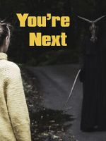 Watch You\'re Next (Short 2021) Vodly