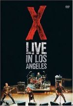 Watch X: Live in Los Angeles Vodly