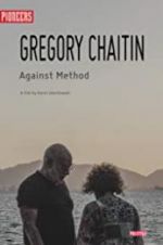 Watch Gregory and Virginia Chaitin: Against Method Vodly