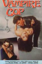 Watch Vampire Cop Vodly