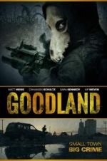 Watch Goodland Vodly