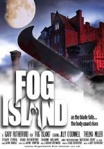 Watch Fog Island Vodly