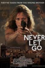 Watch Never Let Go Vodly