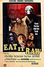 Watch Eat It Raw Vodly