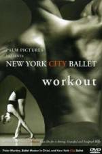 Watch New York City Ballet Workout Vodly