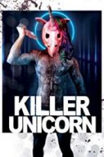 Watch Killer Unicorn Vodly