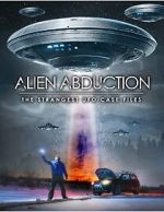 Watch Alien Abduction: The Strangest UFO Case Files Vodly