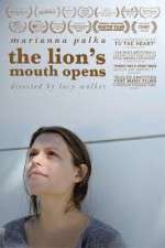 Watch The Lion's Mouth Opens Vodly