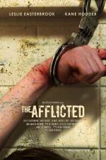 Watch The Afflicted Vodly