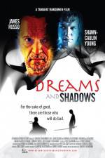 Watch Dreams and Shadows Vodly