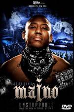 Watch Maino Unstoppable Vodly