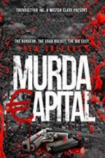 Watch Murda Capital Vodly