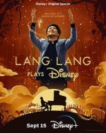 Watch Lang Lang Plays Disney (TV Special 2023) Vodly