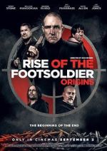 Watch Rise of the Footsoldier: Origins Vodly