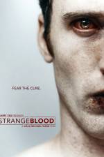 Watch Strange Blood Vodly