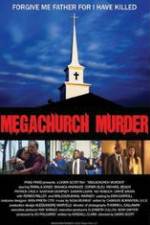 Watch Megachurch Murder Vodly