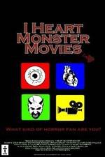 Watch I Heart Monster Movies Vodly