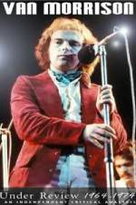 Watch Van Morrison: Under Review 1964-1974 Vodly