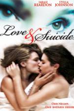 Watch Love & Suicide Vodly