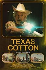 Watch Texas Cotton Vodly