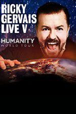 Watch Ricky Gervais: Humanity Vodly