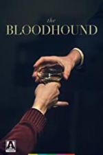 Watch The Bloodhound Vodly