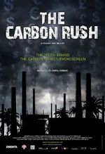 Watch The Carbon Rush Vodly