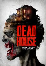 Watch Dead House Vodly
