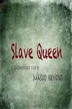 Watch Slave Queen Vodly