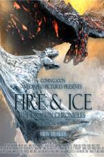 Watch Fire and Ice : The Dragon Chronicles Vodly