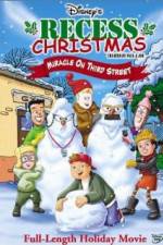 Watch Recess Christmas: Miracle on Third Street Vodly