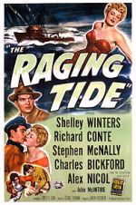 Watch The Raging Tide Vodly