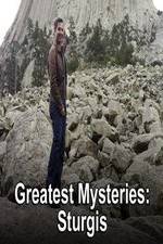 Watch Greatest Mysteries Sturgis Vodly