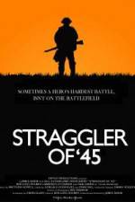 Watch Straggler of '45 Vodly