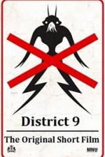 Watch District 9 The Original Short Film Vodly