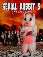 Watch Serial Rabbit V: The Epic Hunt Vodly