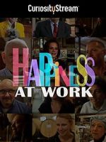 Watch Happiness at Work Vodly