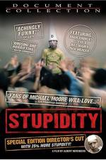 Watch Stupidity Vodly