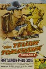 Watch The Yellow Tomahawk Vodly