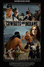 Watch Cowboys & Indians Vodly