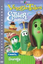 Watch VeggieTales Esther the Girl Who Became Queen Vodly