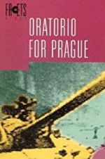 Watch Oratorio for Prague Vodly