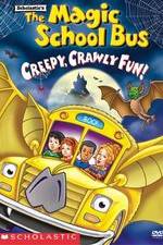 Watch The Magic School Bus - Creepy, Crawly Fun! Vodly