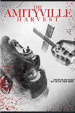 Watch The Amityville Harvest Vodly