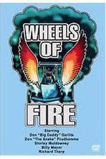 Watch Wheels of Fire Vodly