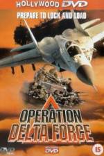 Watch Operation Delta Force Vodly