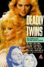 Watch Deadly Twins Vodly