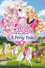 Watch Barbie And Her Sisters in A Pony Tale Vodly