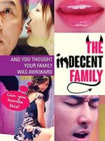 Watch The Indecent Family Vodly